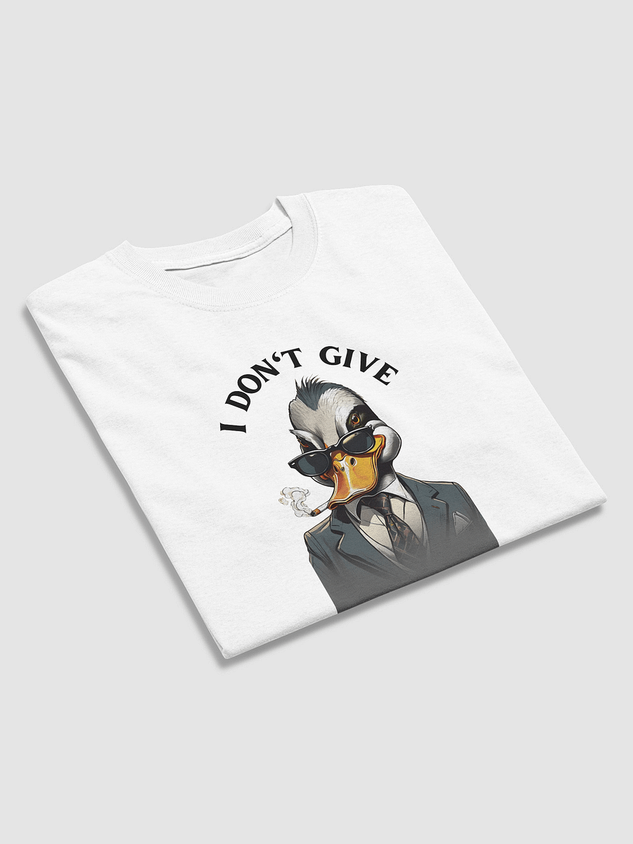 I Don't Give A Duck Graphic Tee product image (14)