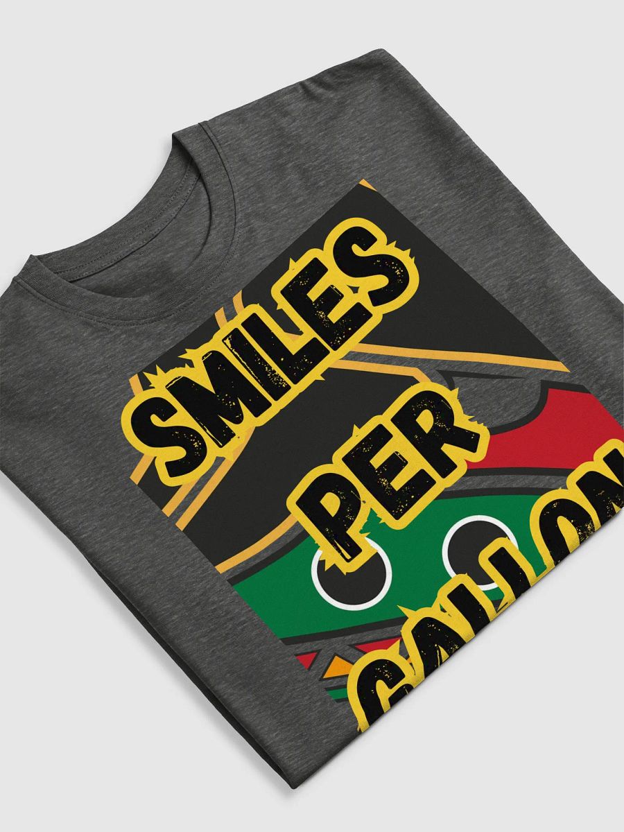 Smiles Per Gallon T-Shirt product image (27)