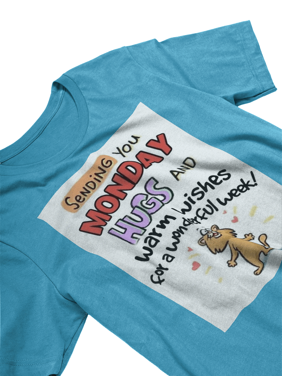 Monday Hugs T-shirt product image (3)