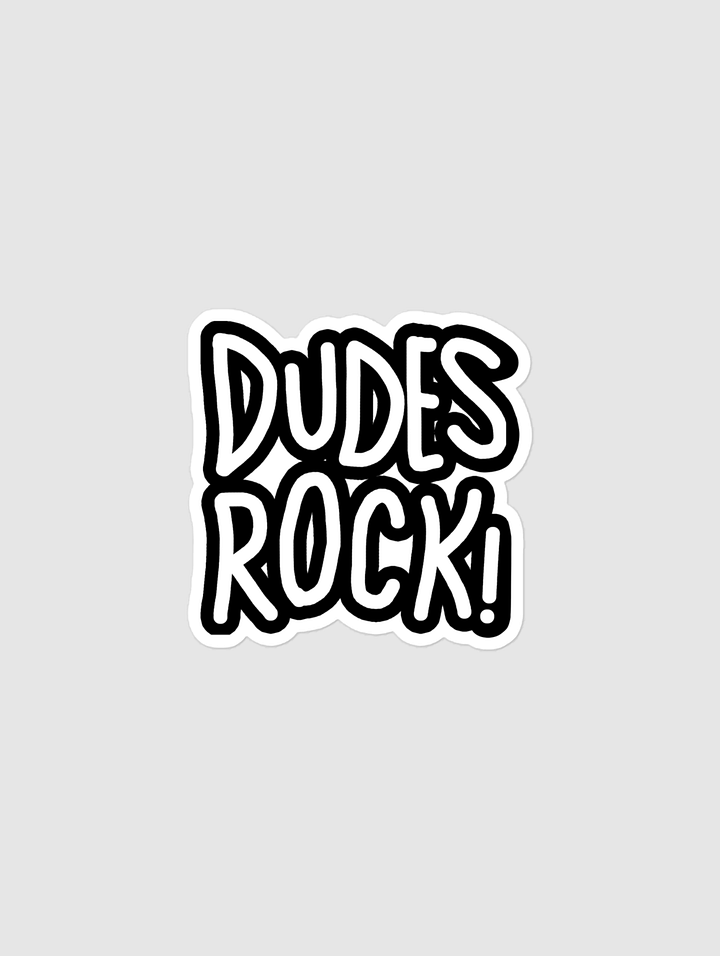 DUDES ROCK STICKER product image (1)