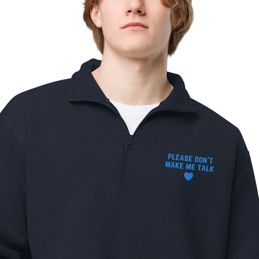 PLEASE DON'T MAKE ME TALK (aqua) embroidered quarter zip product image (15)