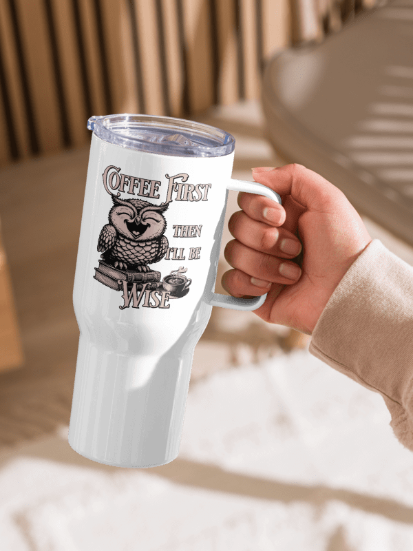 Coffee First Owl Travel Mug – Wise and Funny Gift Idea product image (4)
