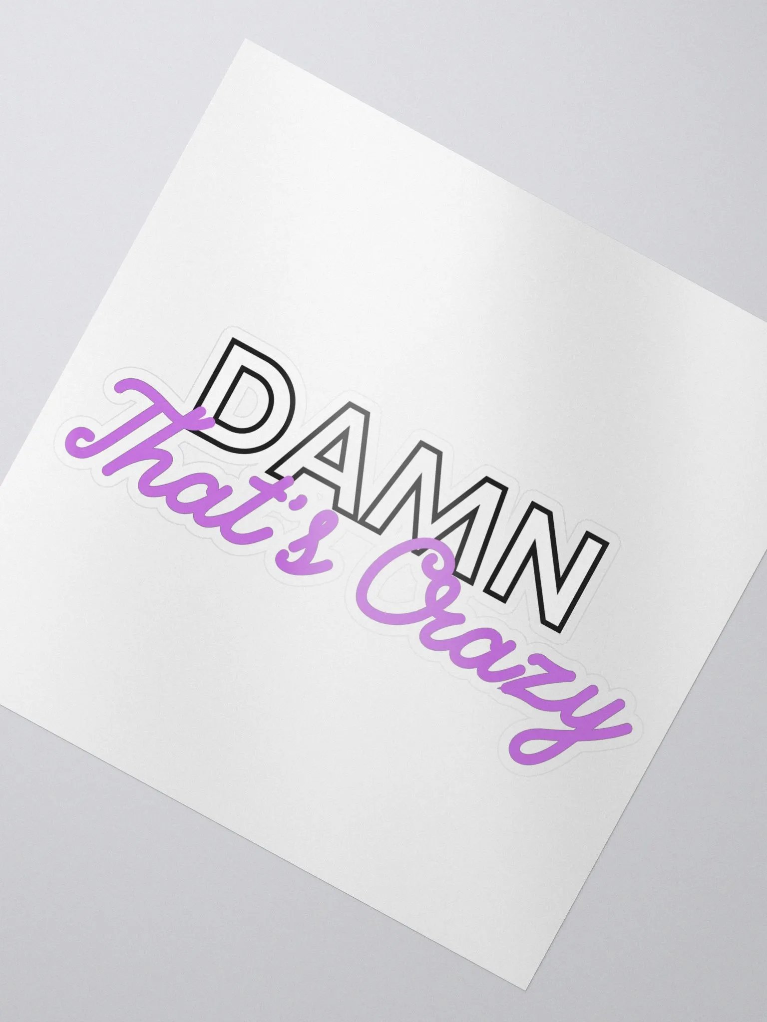 Damn that's crazy sticker product image (2)