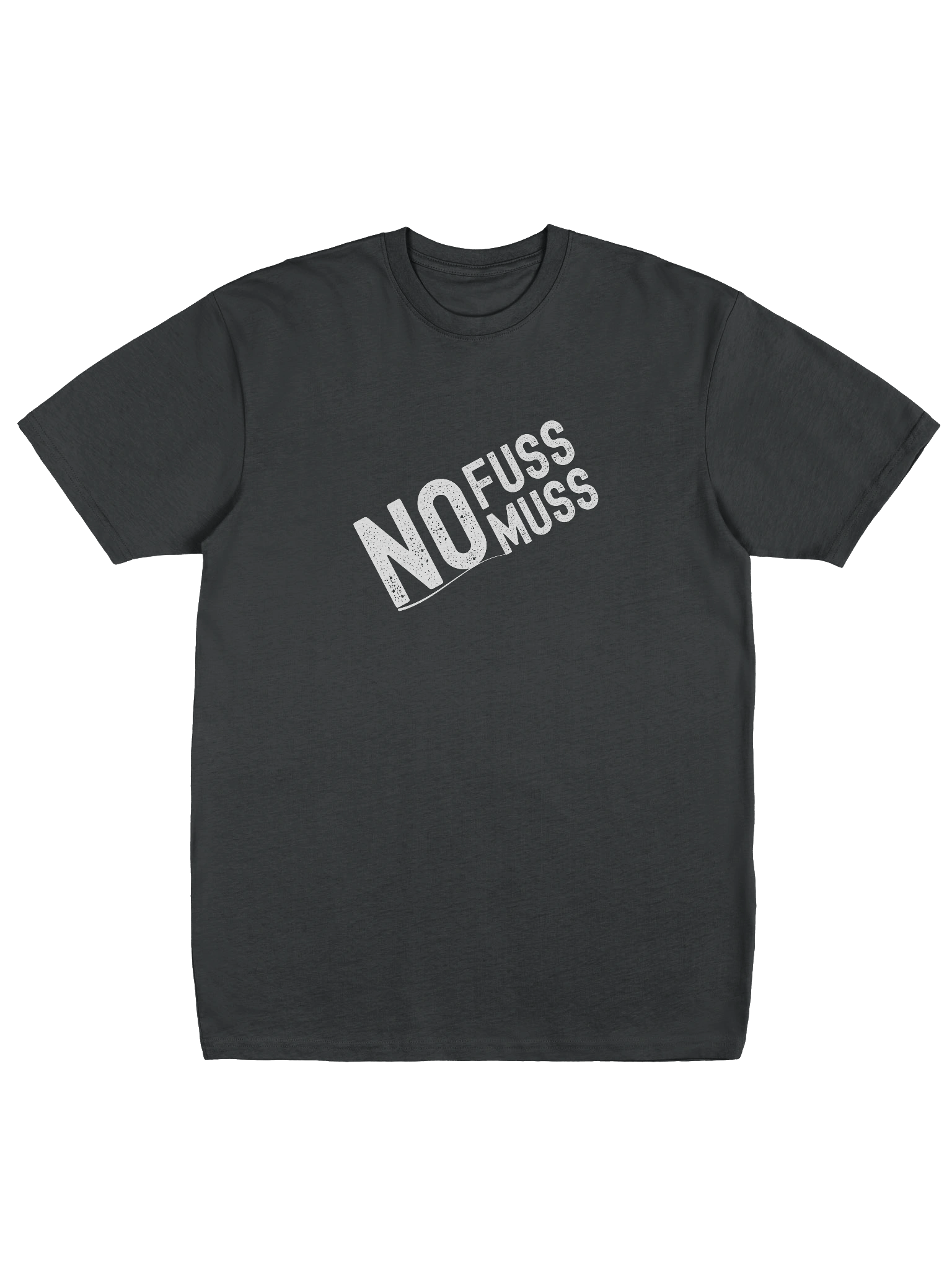 Premium Minimalist Tee | No Fuss No Muss Graphic | Cotton Heritage Structured Fit product image (1)