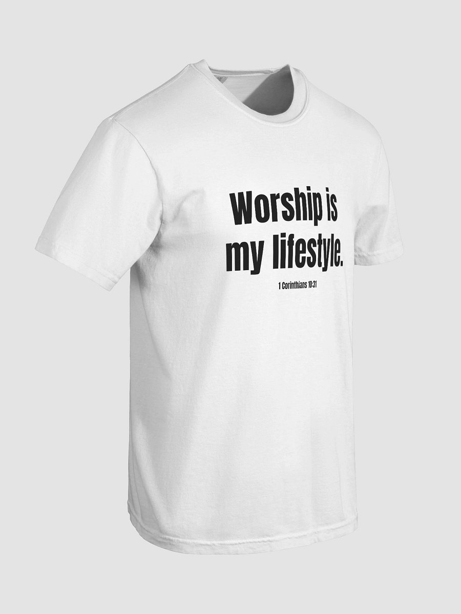 Worship Is My Lifestyle - White Tee product image (8)