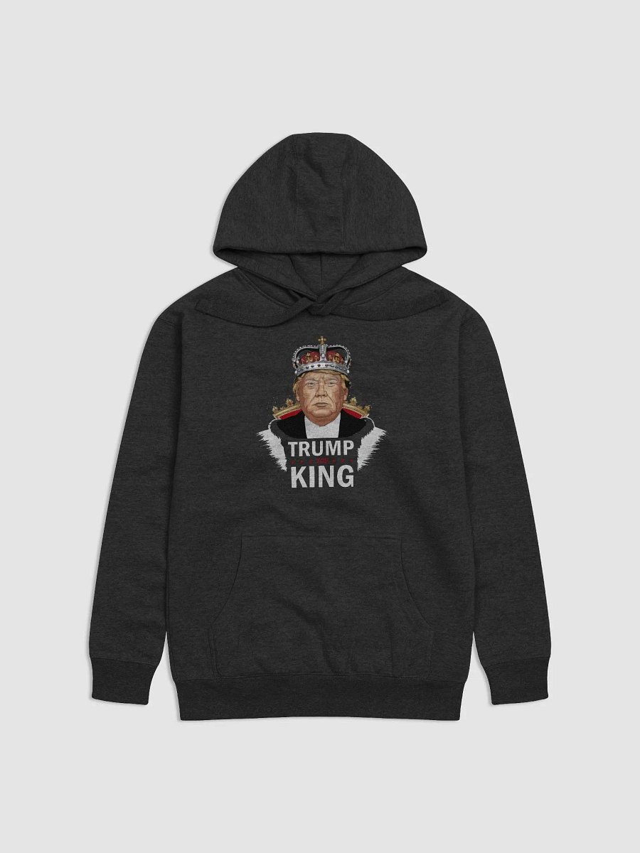 Trump For King (Hoodie) product image (2)