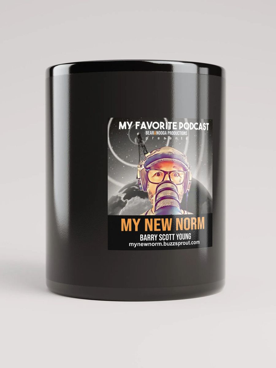 MY NEW NORM Podcast- Cool Merch Mugs! product image (6)