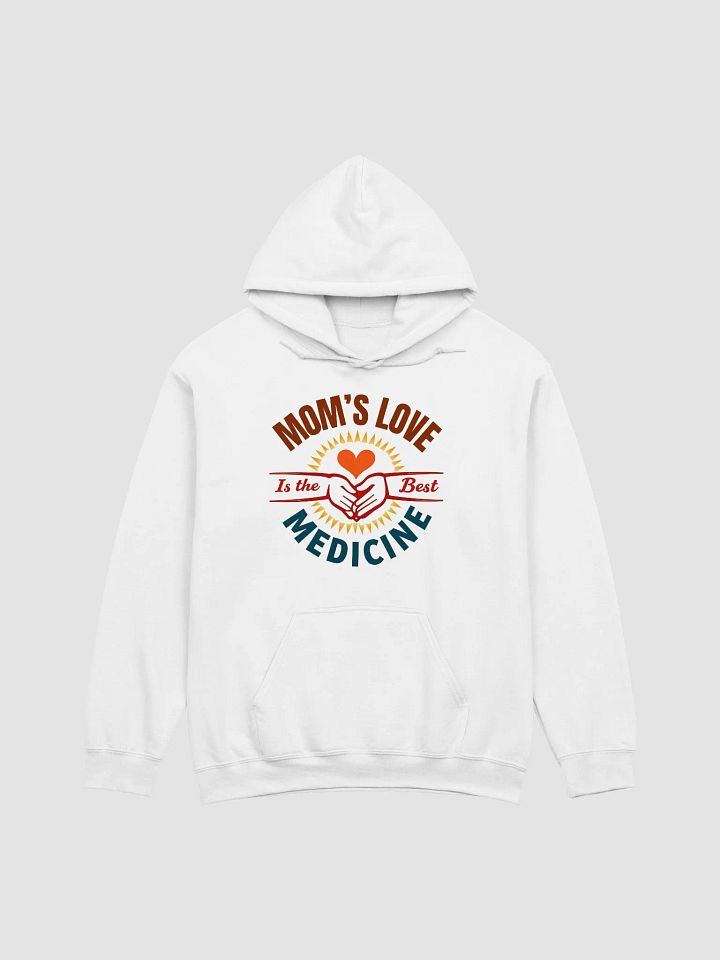 MOM'S LOVE Is the Best MEDICINE Classic Hoodie product image (6)