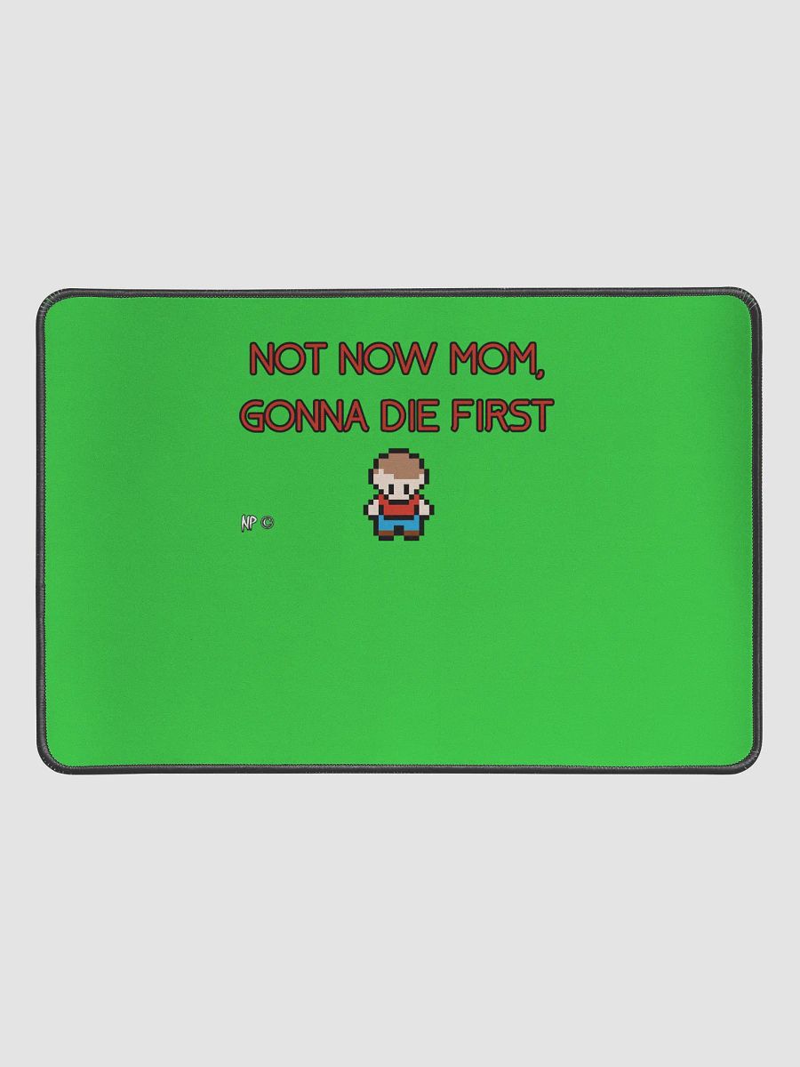 Desk Pad: Not now mom product image (1)
