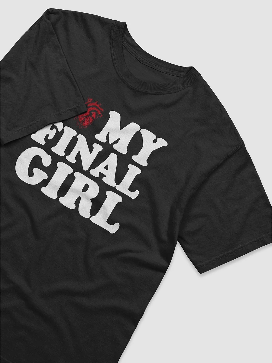 I Love My Final Girl T-shirt product image (3)