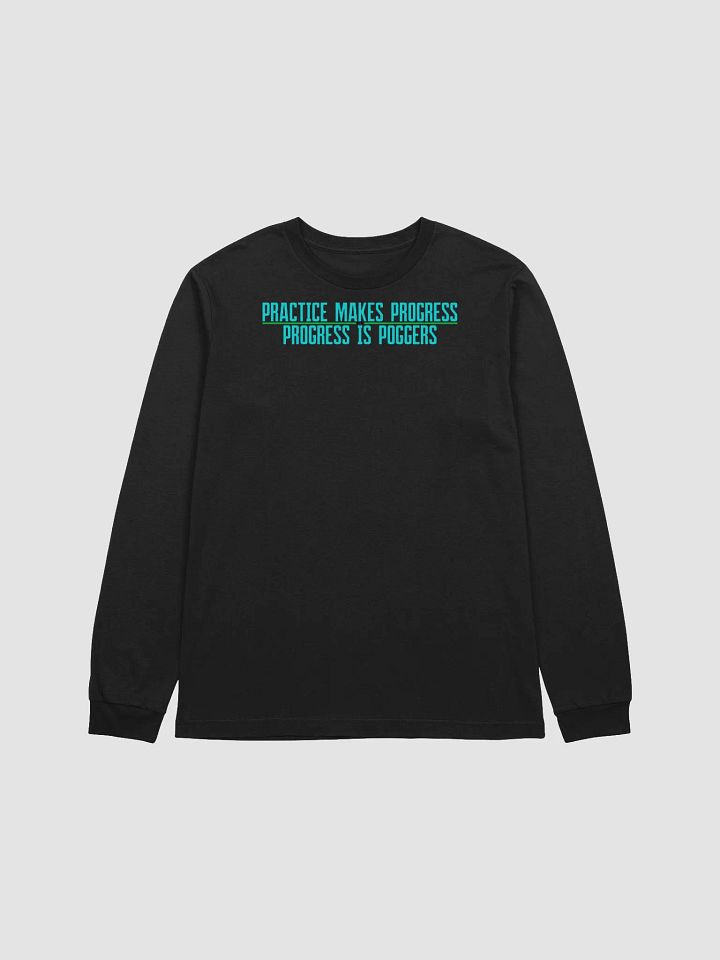 Progress is Poggers Longsleeve product image (1)