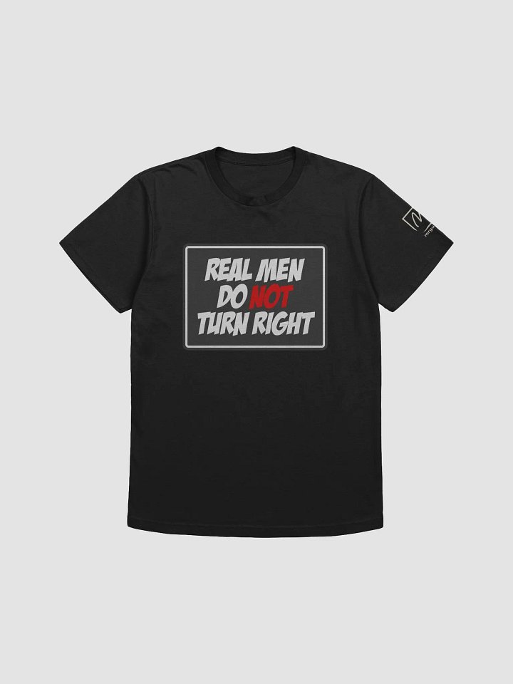 No Turning Right shirt product image (1)
