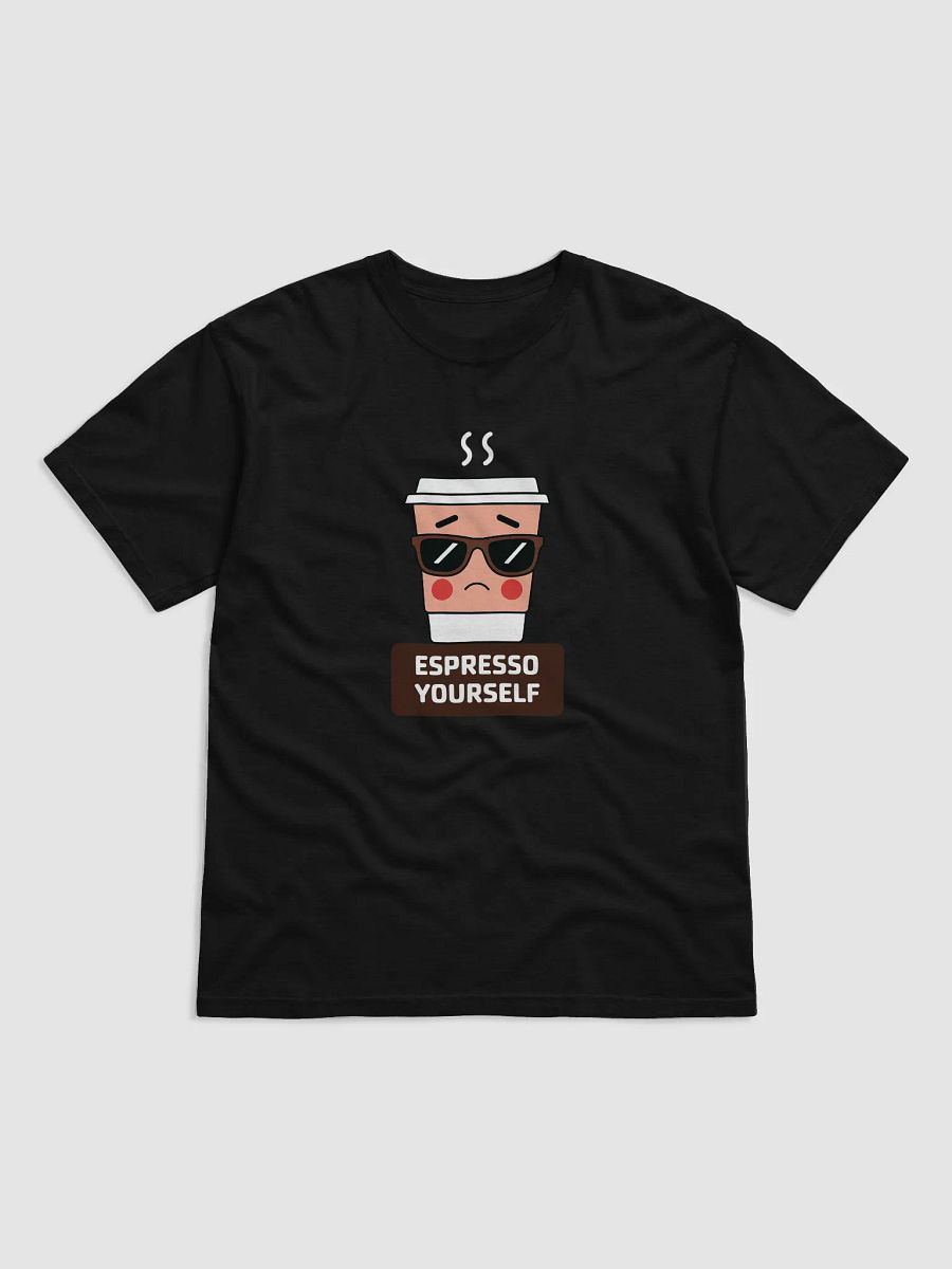 Espresso Yourself Cool Coffee Cup Sunglasses T-Shirt product image (1)