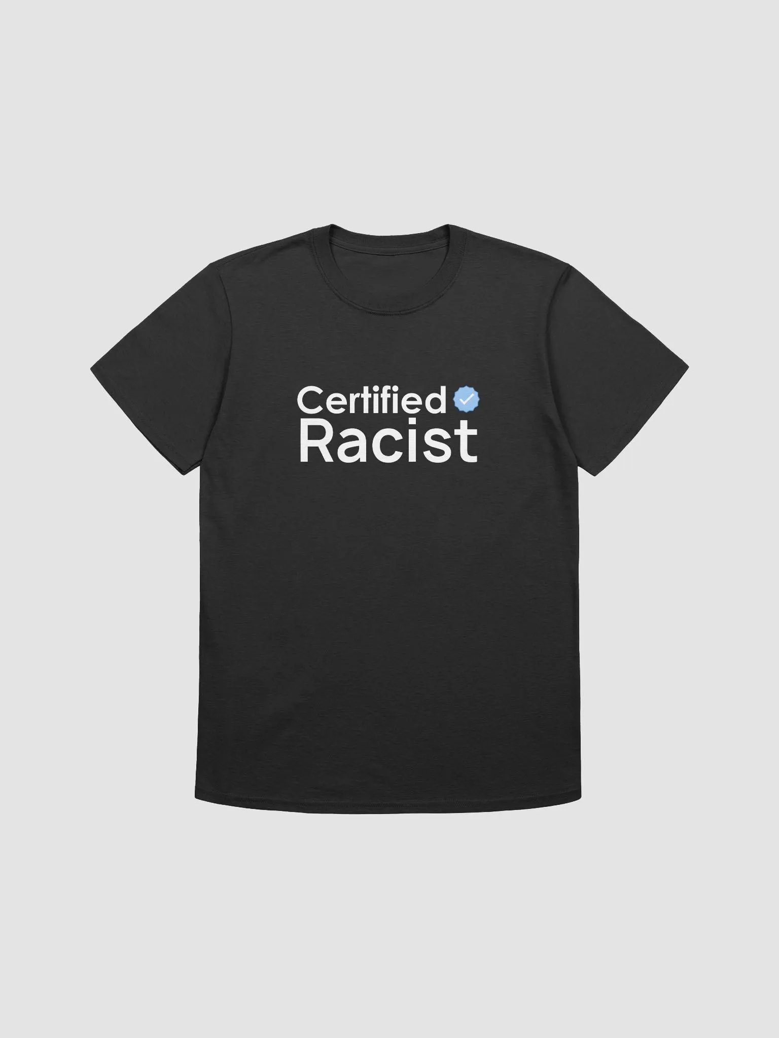 Certified Racist product image (1)