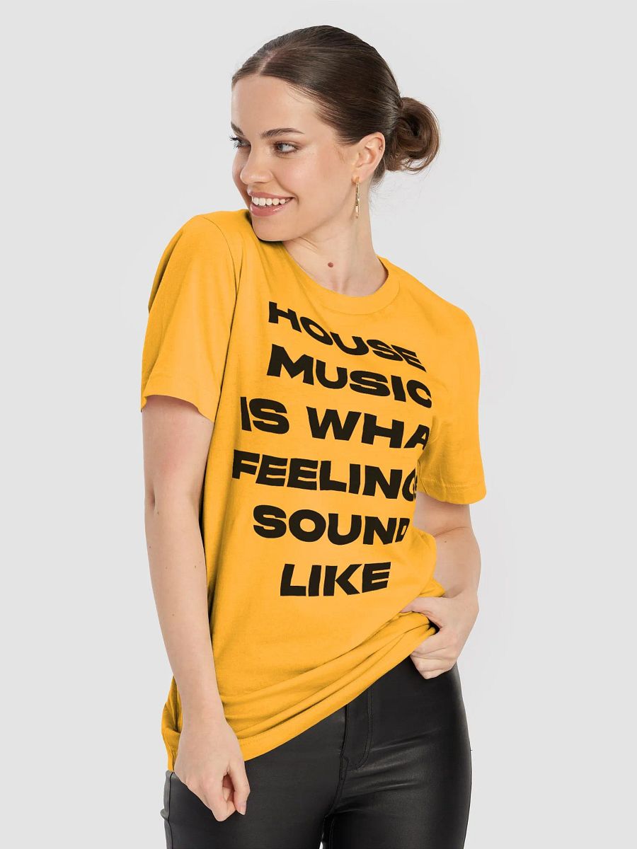 House Music Is What Feelings Sound Like (black) product image (5)