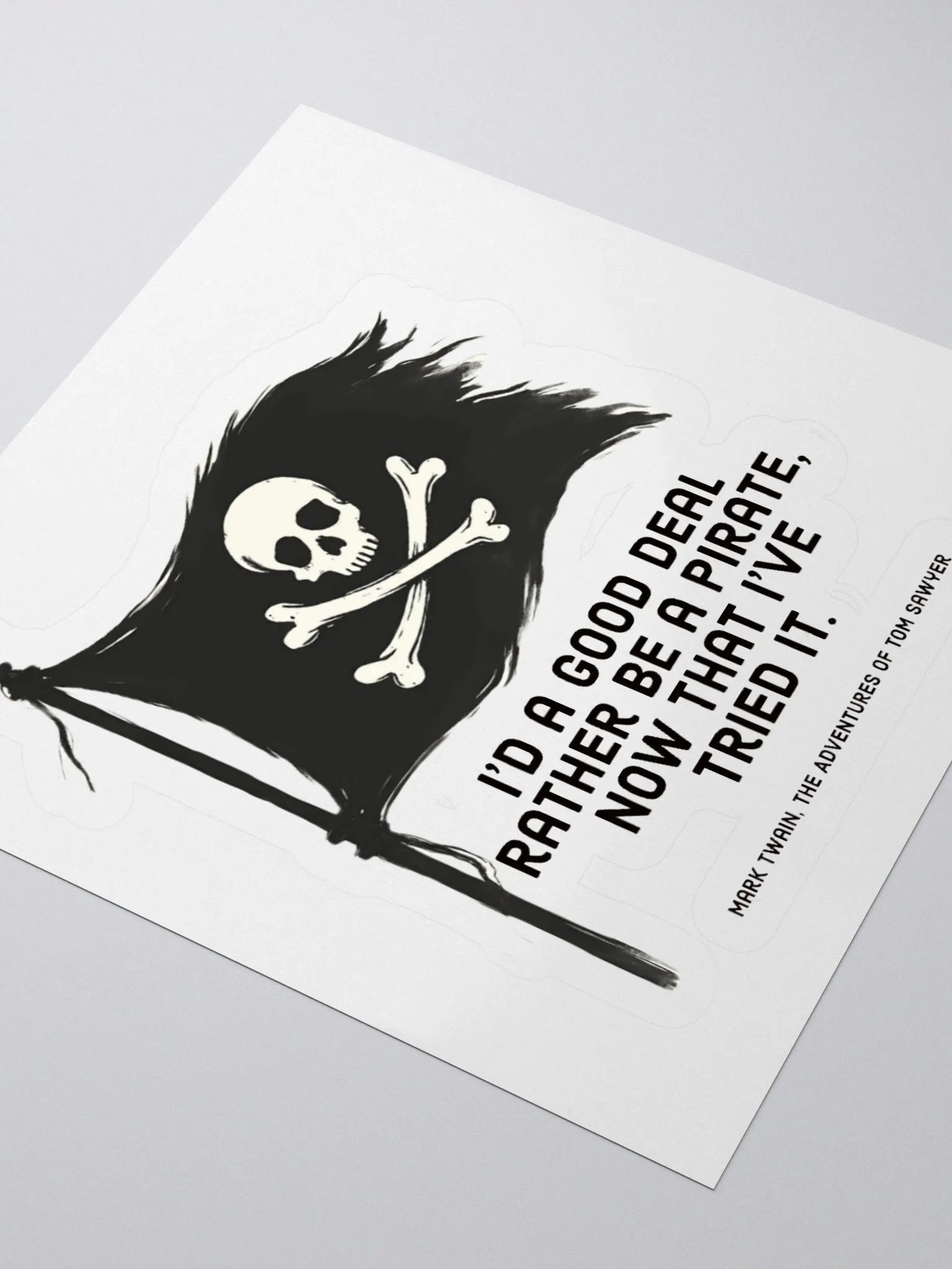 I’d Rather Be a Pirate Twain Sticker product image (9)