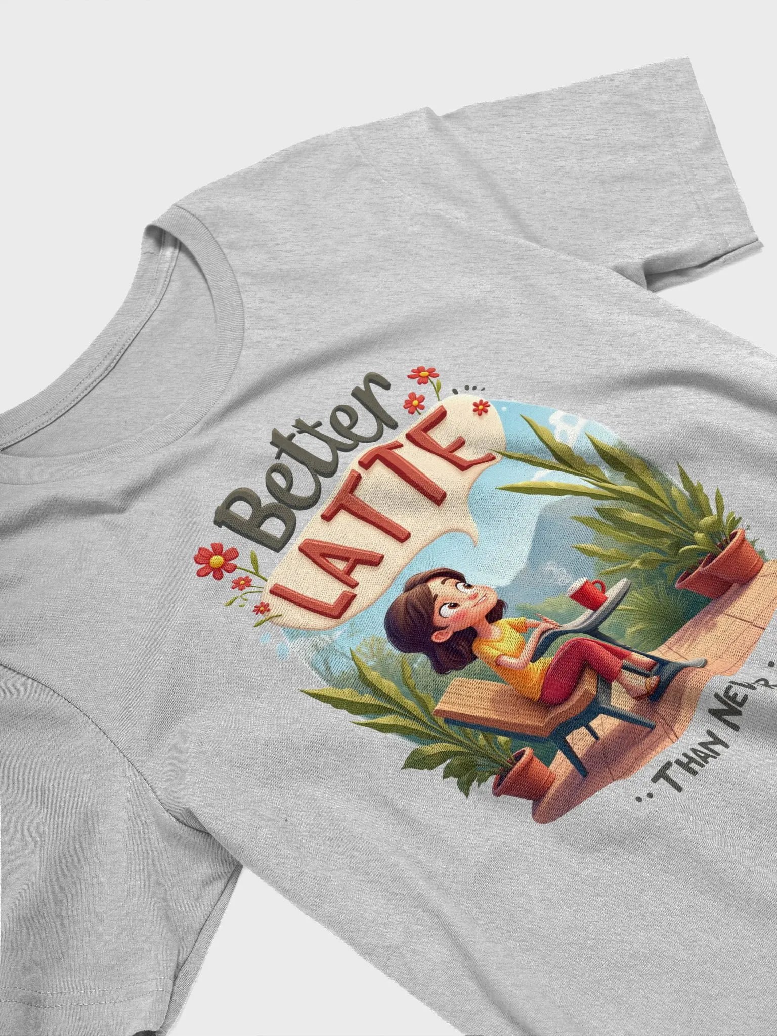 Better Latte Coffee Moment T-Shirt product image (25)