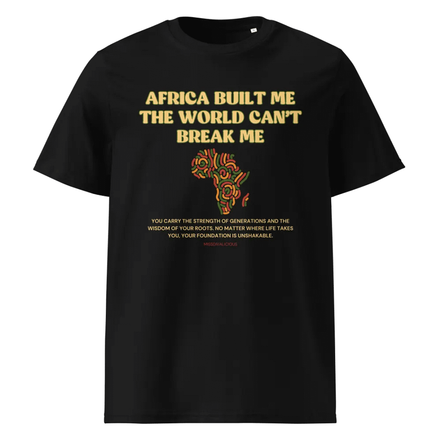 Africa Built Me Unisex Organic Cotton T-Shirt – Celebrate Roots & Resilience product image (1)