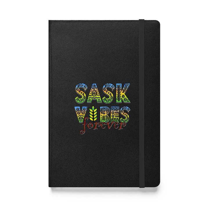 Sask Vibes Forever Ancient Hardcover Notebook product image (1)
