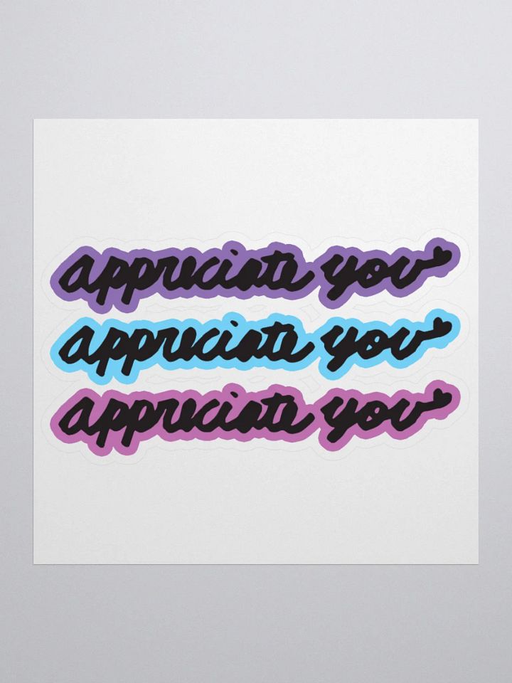 Multiple Appreciate You Bubble-free stickers product image (2)