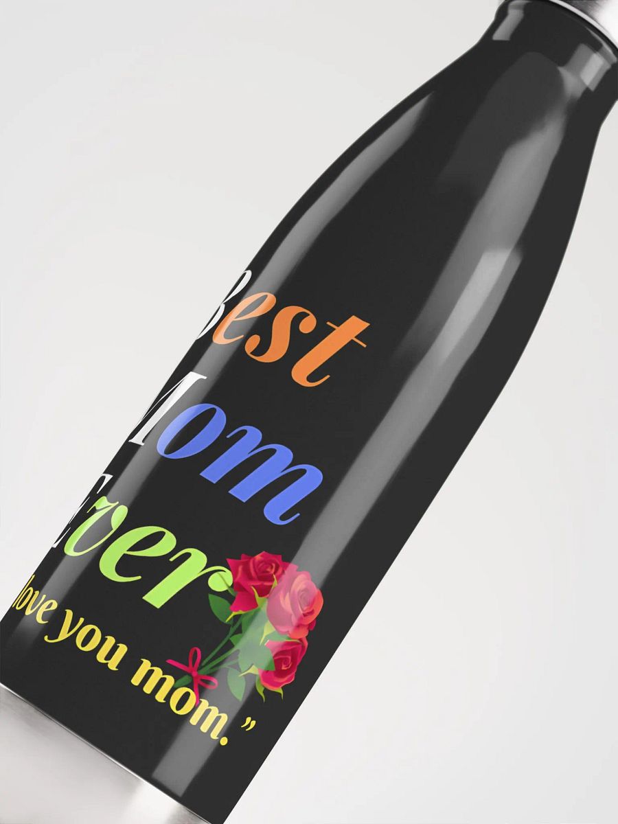 Best Mom Ever Stainless Steel Water Bottle product image (5)