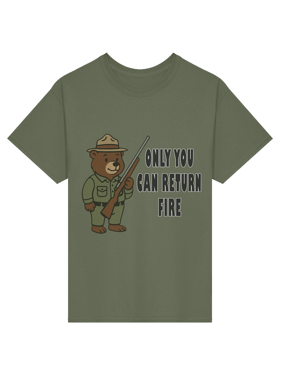 Only You Can Return Fire Tee product image (10)