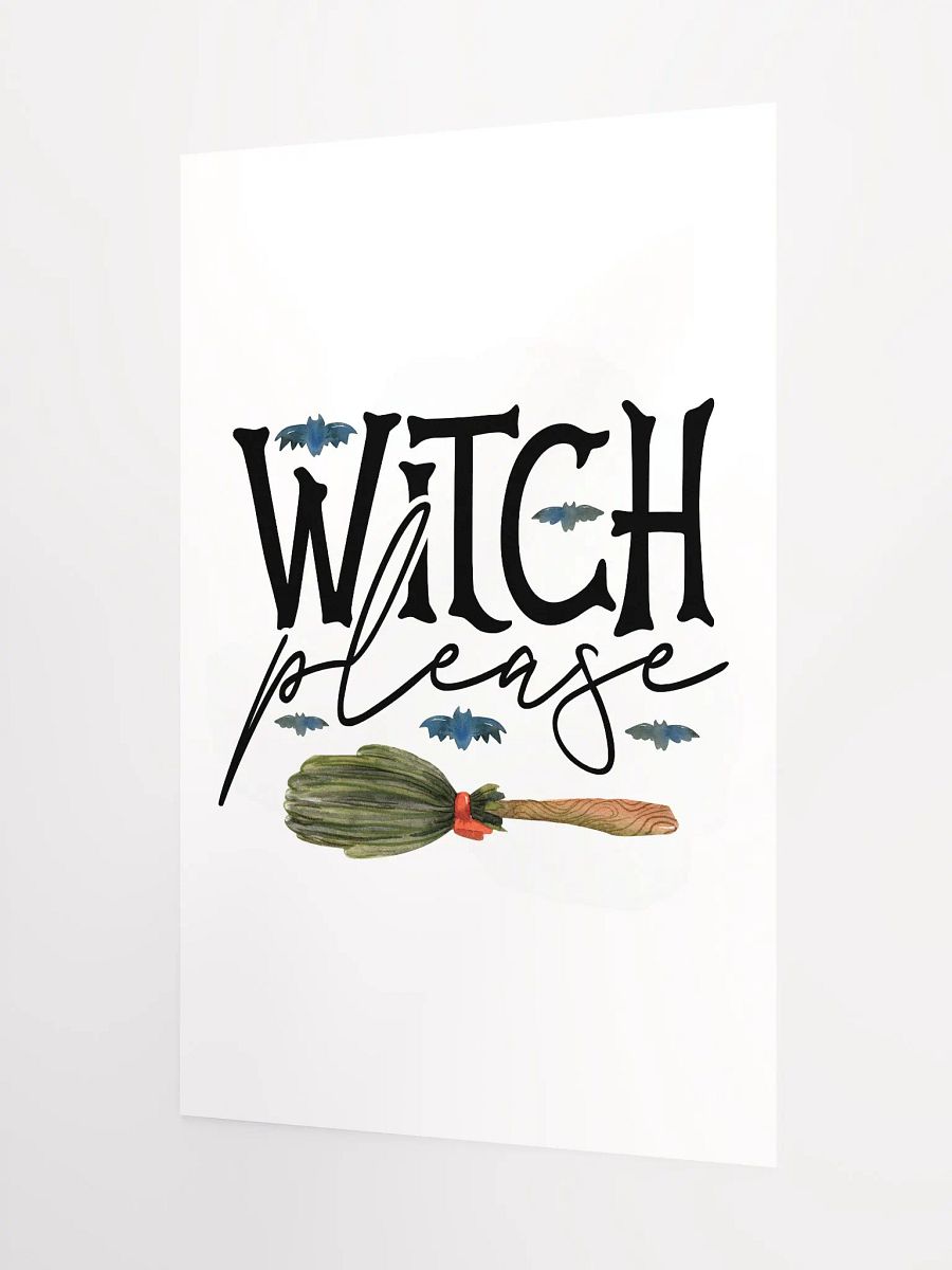 Witch Please POSTER - Witchy, Kitchen Witch, Magic Kitchen Gift product image (8)