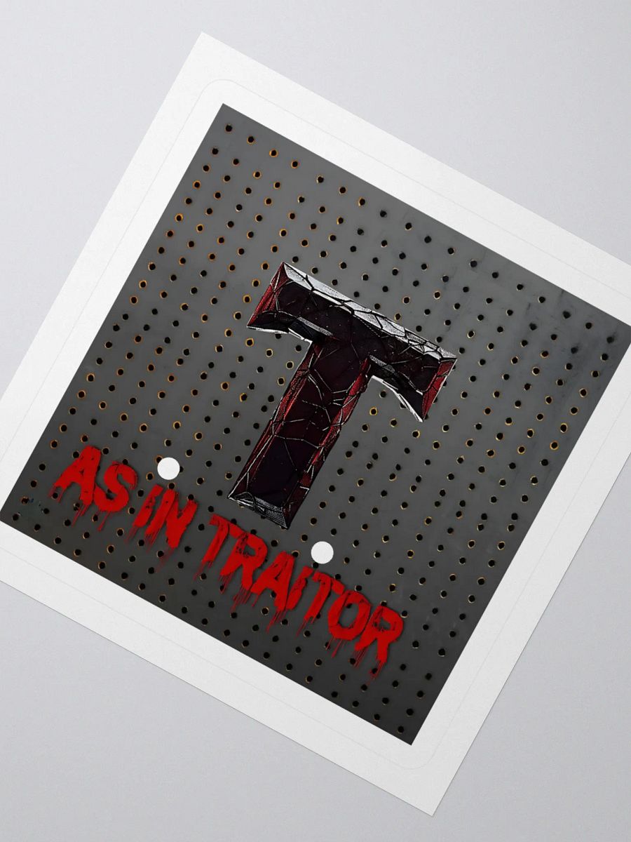 T as in traitor stickers product image (4)