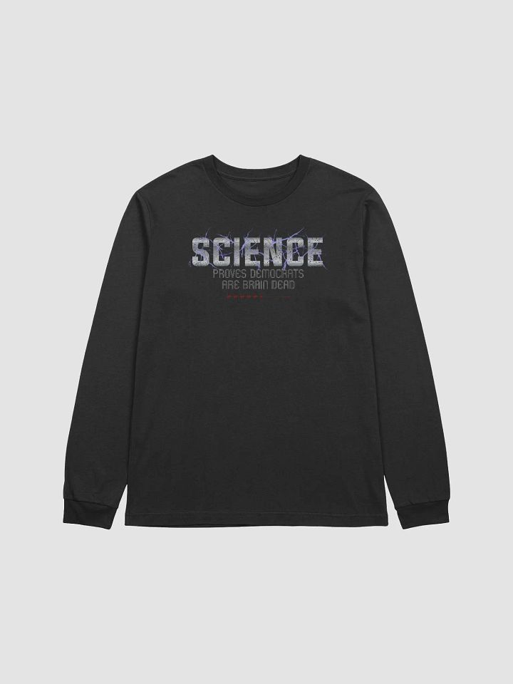 Science Proves - Long Sleeve Tee product image (1)