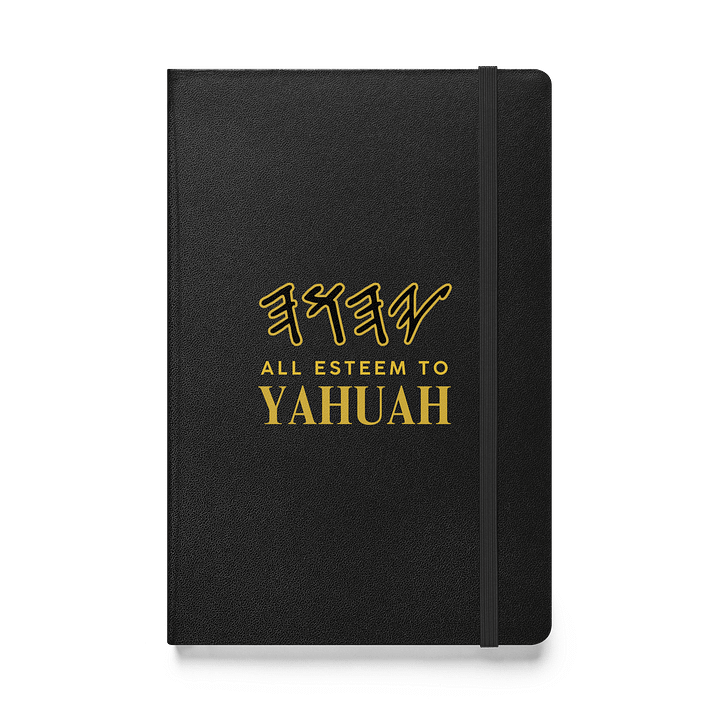 Yasharal Original Music: All Esteem To YAHUAH | Hardcover Lined Notebook product image (1)