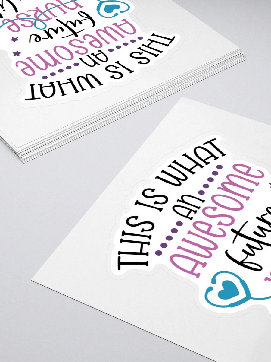 Awesome Future Nurse Sticker product image (11)