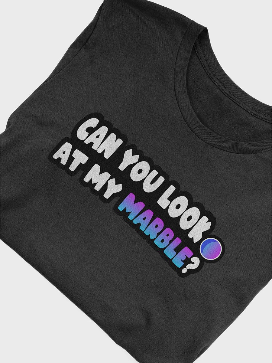 Can You Look At My Marble Soft T-Shirt product image (15)