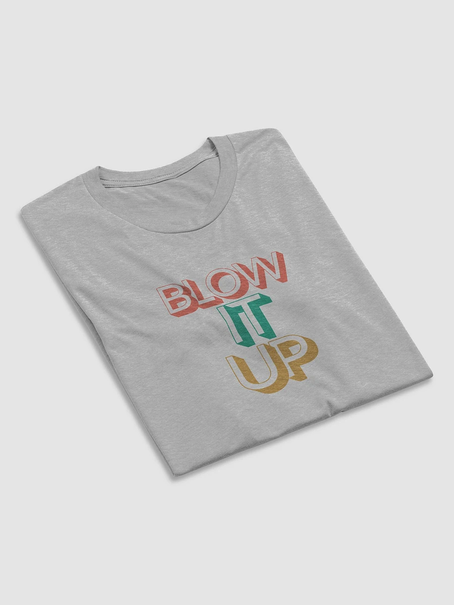 Blow it up! - The MHG slogan product image (33)