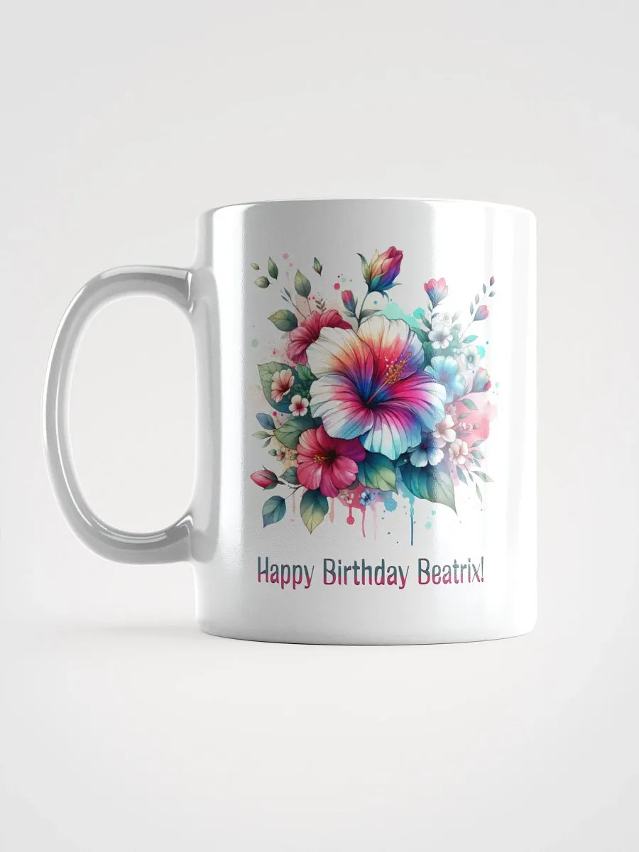 Happy Birthday Beatrix White Glossy Mug product image (6)