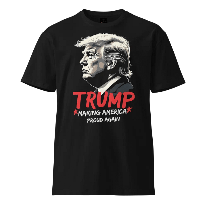 Trump Making America Proud Again Unisex T-Shirt product image (1)