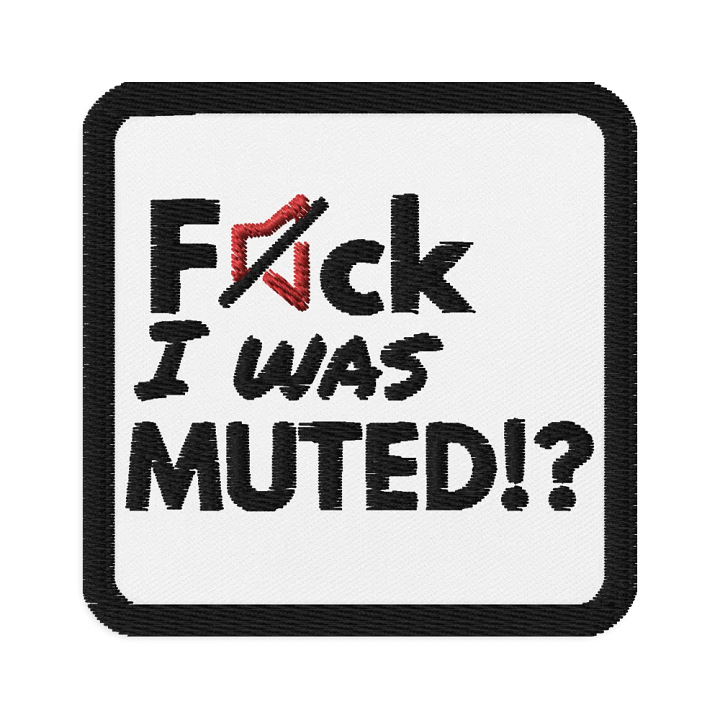 F*ck I was muted? product image (1)