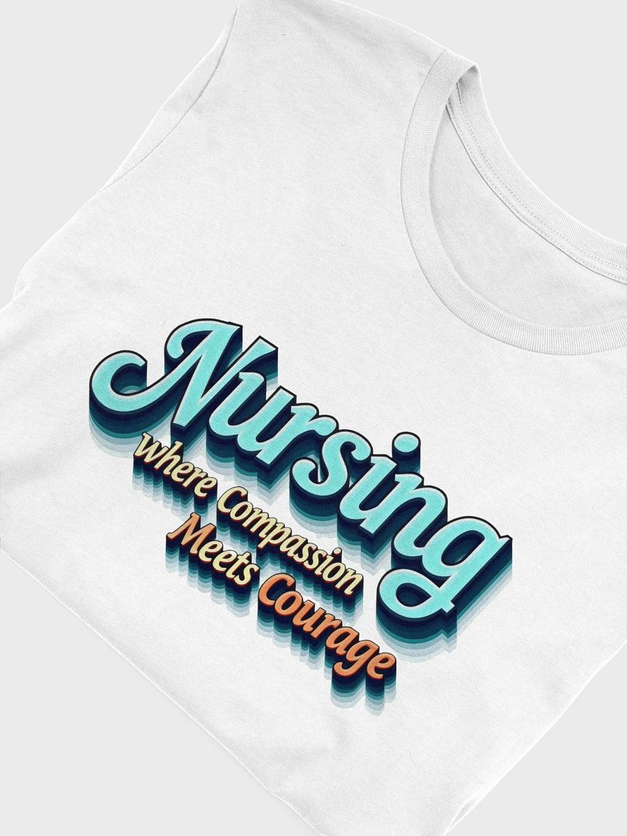 Courageous Nursing Compassion Tee product image (45)