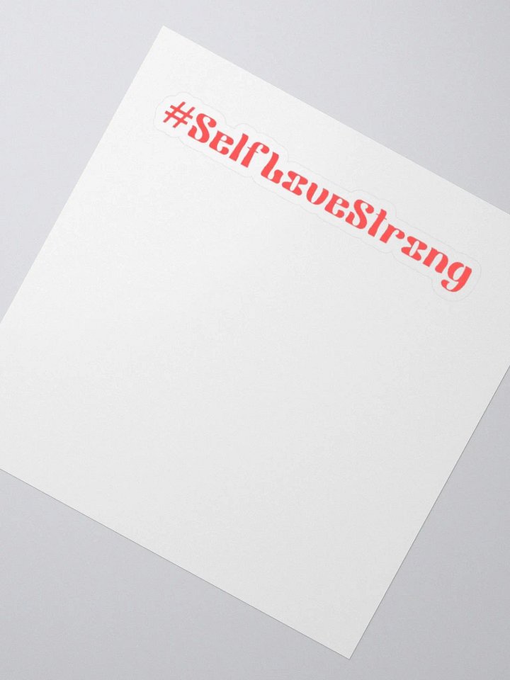 #SelfLoveStrong Stickers product image (6)