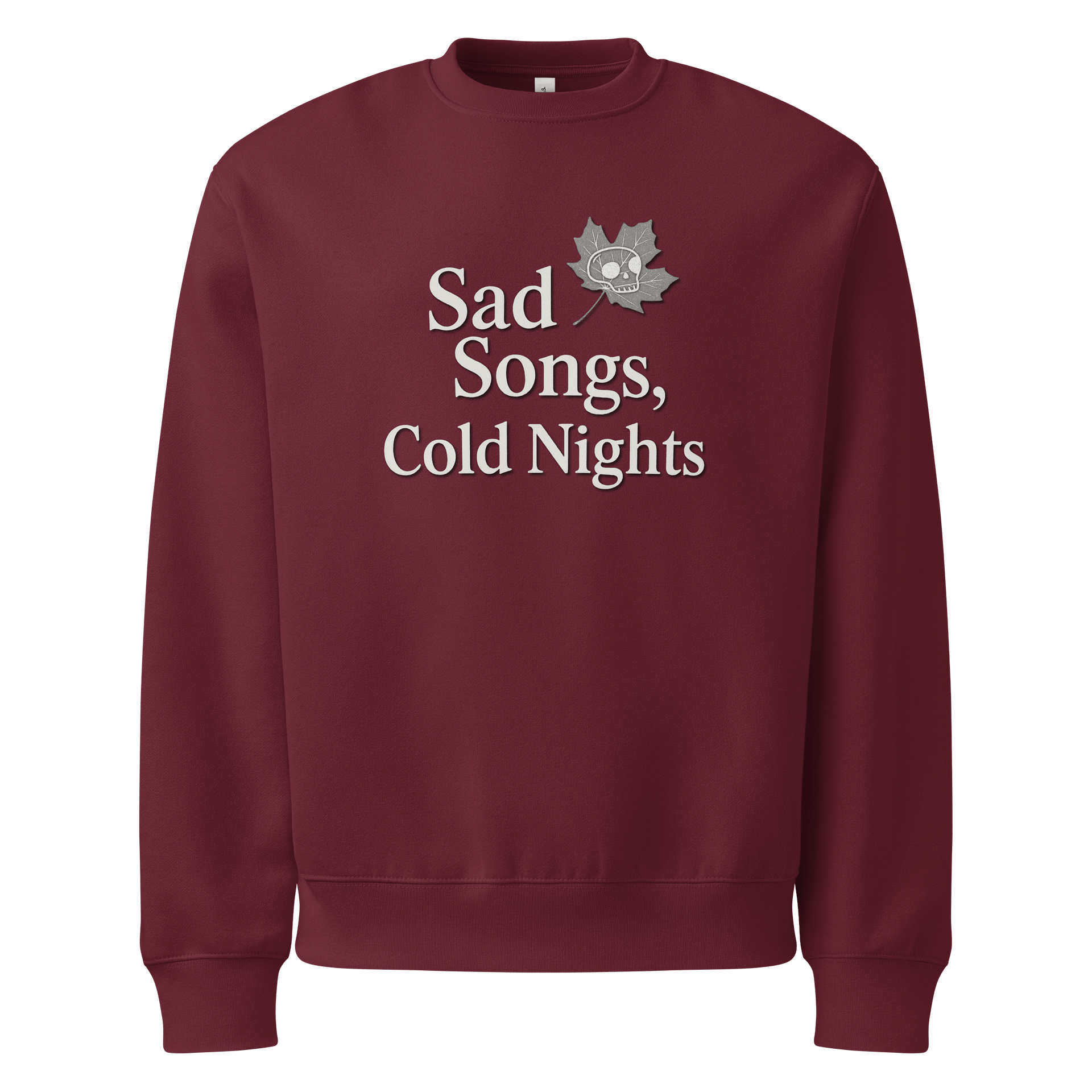 Sad Songs Cold Nights sweat shirt product image (1)