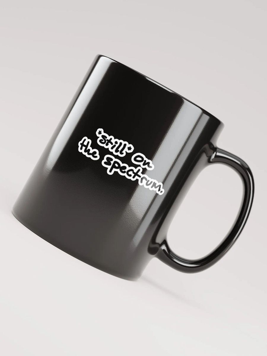 *still* on the spectrum black glossy mug (bubble design) product image (3)
