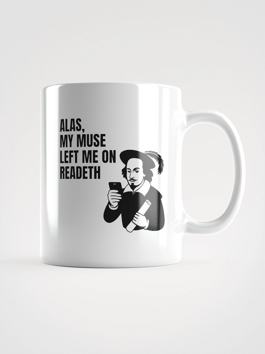 Funny Shakespeare Muse Quote Mug product image (1)