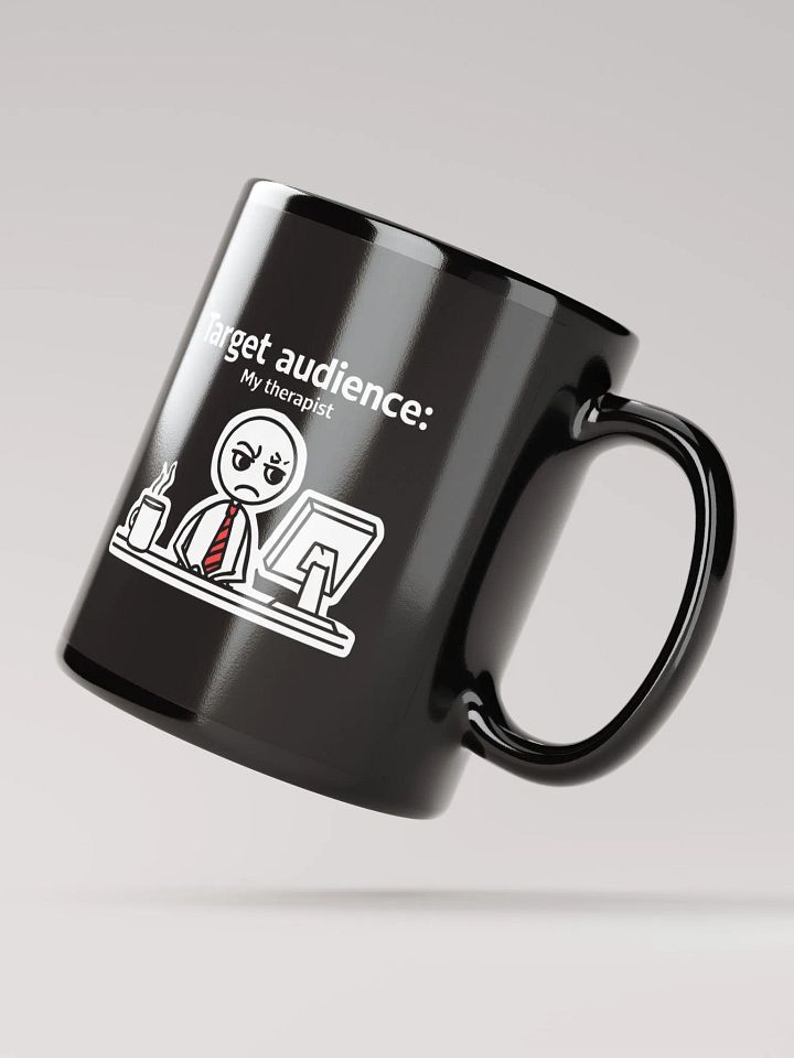Target Audience: My Therapist Mug product image (3)