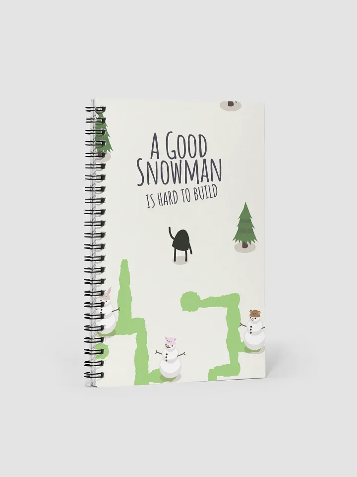 A Good Snowman is Hard to Build Notebook product image (1)