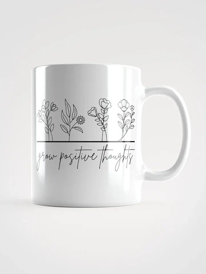 Grow Positive Thoughts White Glossy Mug product image (1)