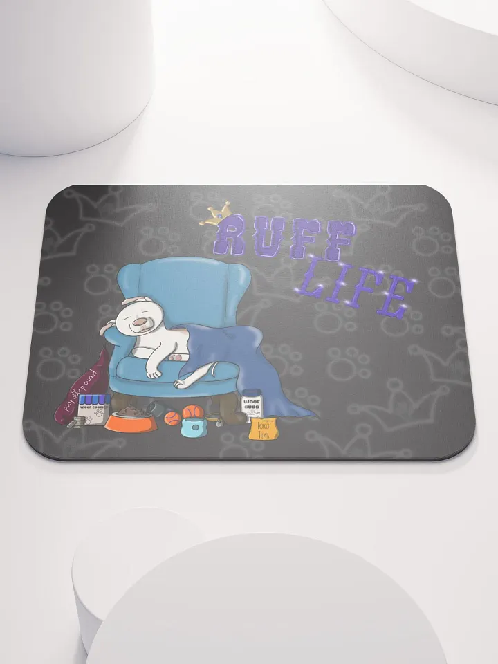Ruff Life Mouse Pad product image (2)