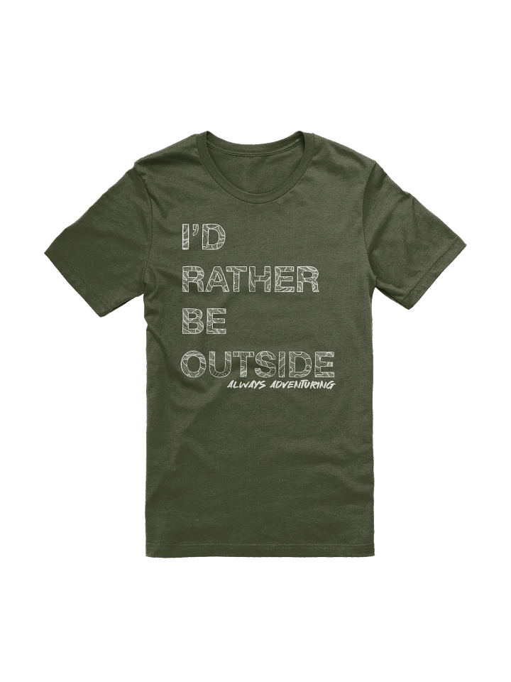 I'd Rather be Outside Tee product image (21)