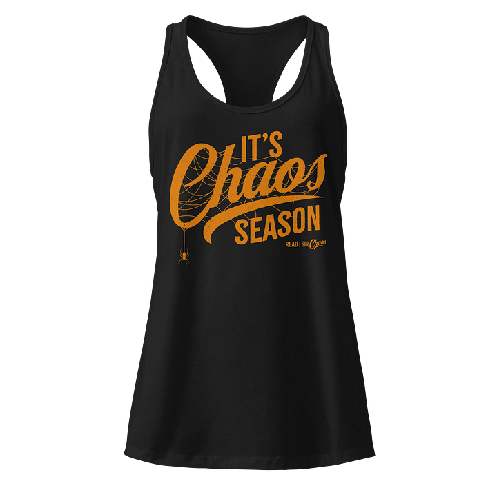 It's Chaos Season Tank (Orange Text) product image (1)