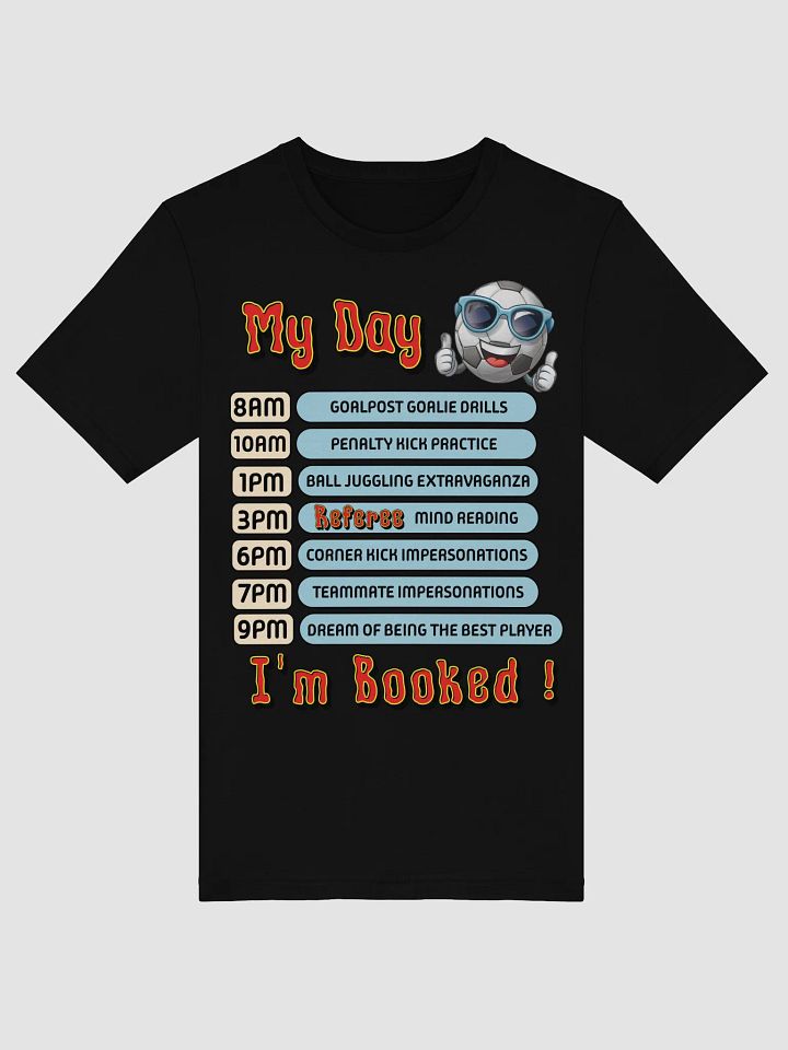 My Day Soccer Schedule Fun Tee product image (1)