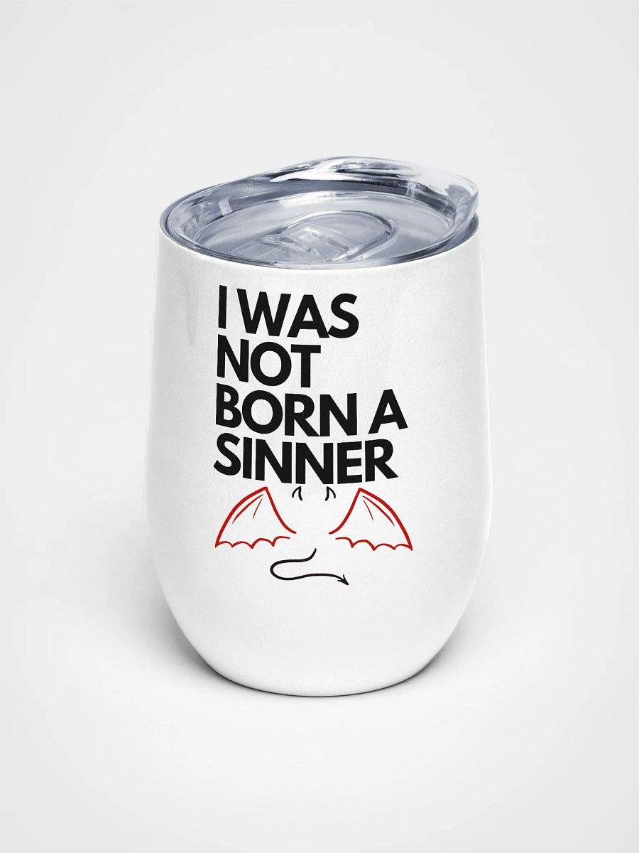 I Was Not Born a Sinner Tumbler product image (1)