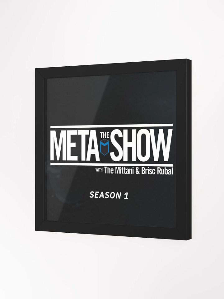 The Meta Show Season 1 Framed Poster product image (15)